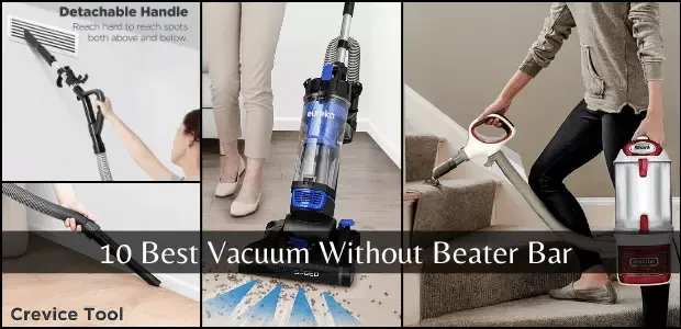 10 Best Vacuum Without Beater Bar (Reviews + Buying Guide)
