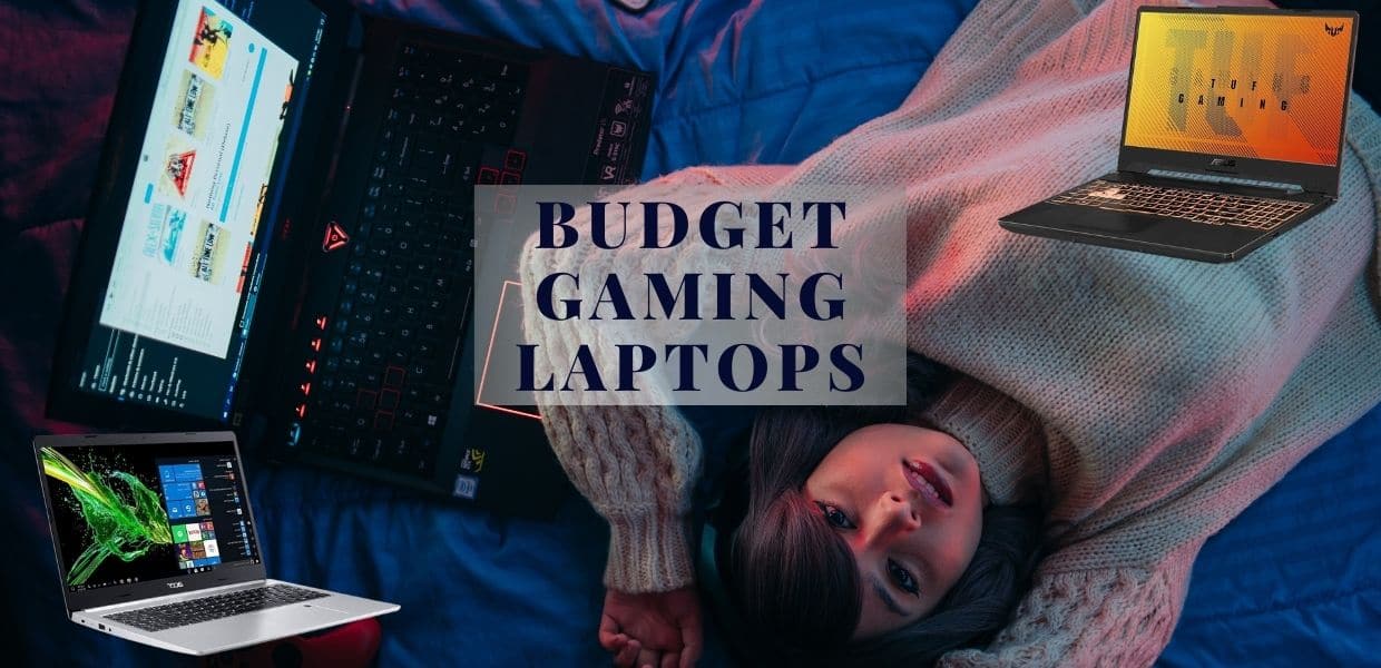 Best Budget Laptops for Gaming
