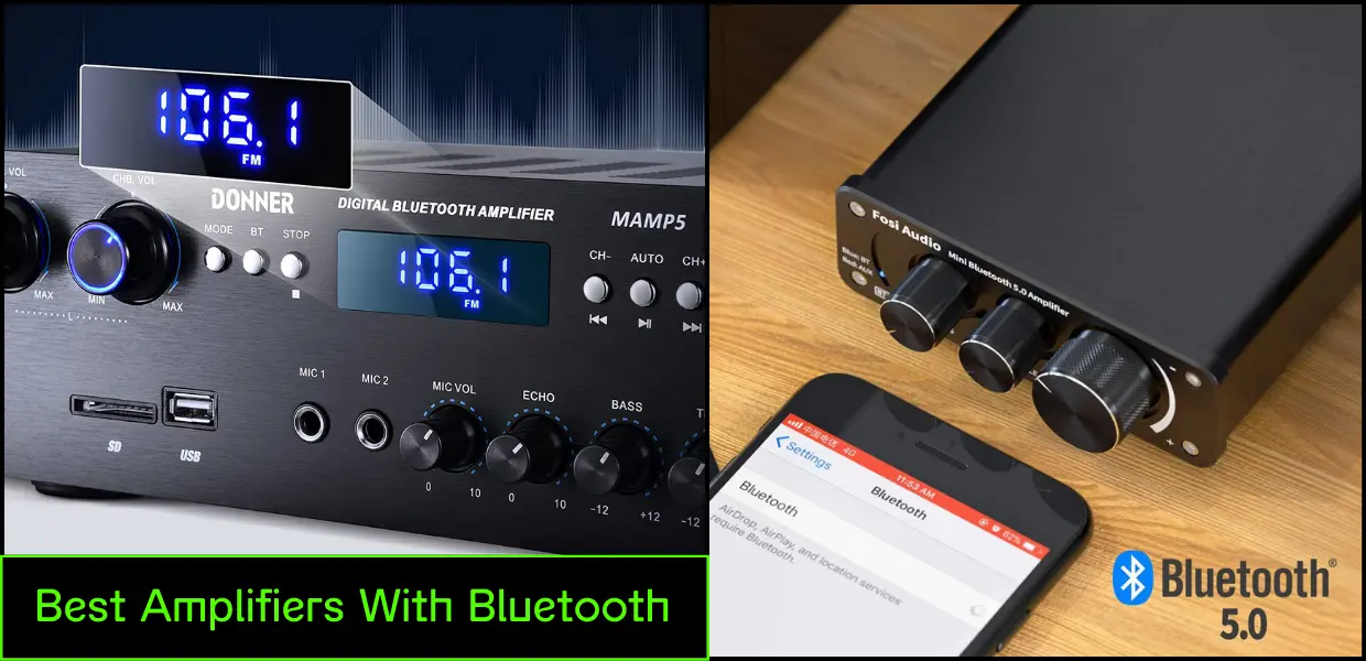 Best Amplifiers With Bluetooth