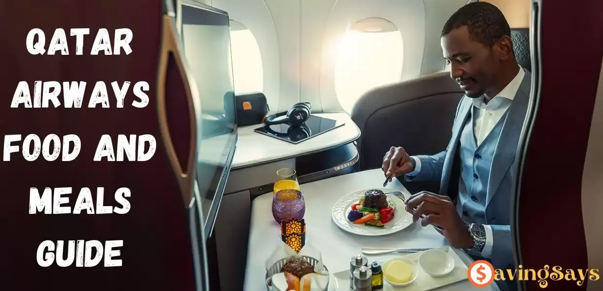Qatar Airways Food & Meals Guide