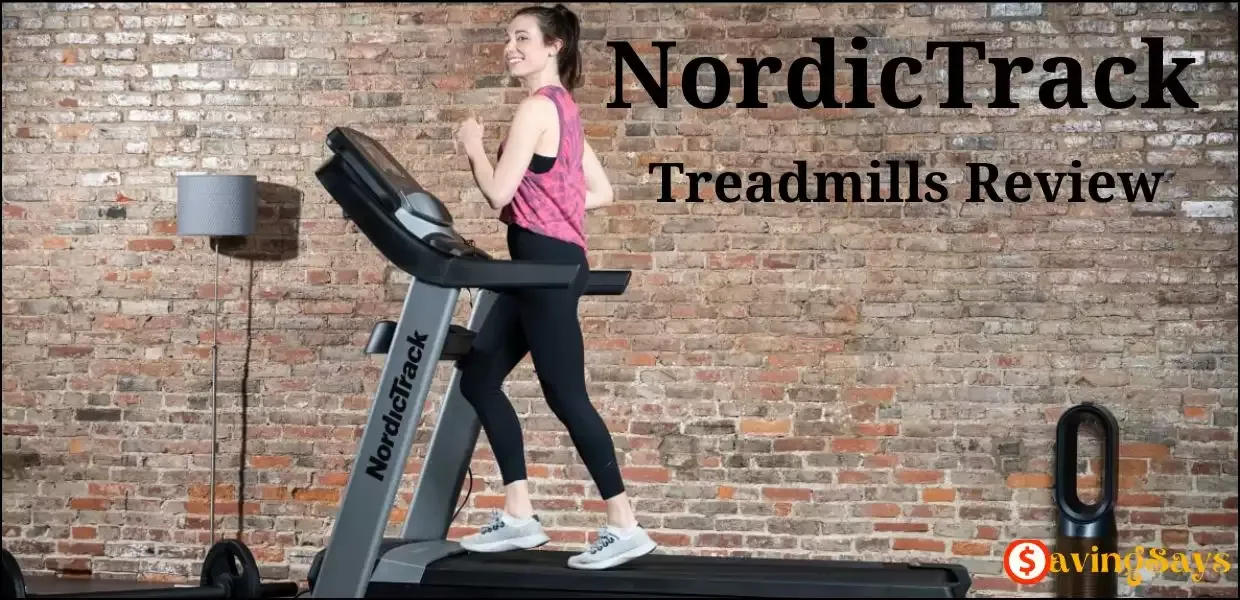 NordicTrack Treadmills Review