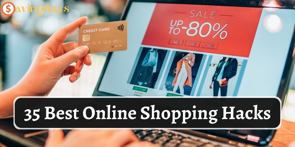 35 Best Online Shopping Hacks