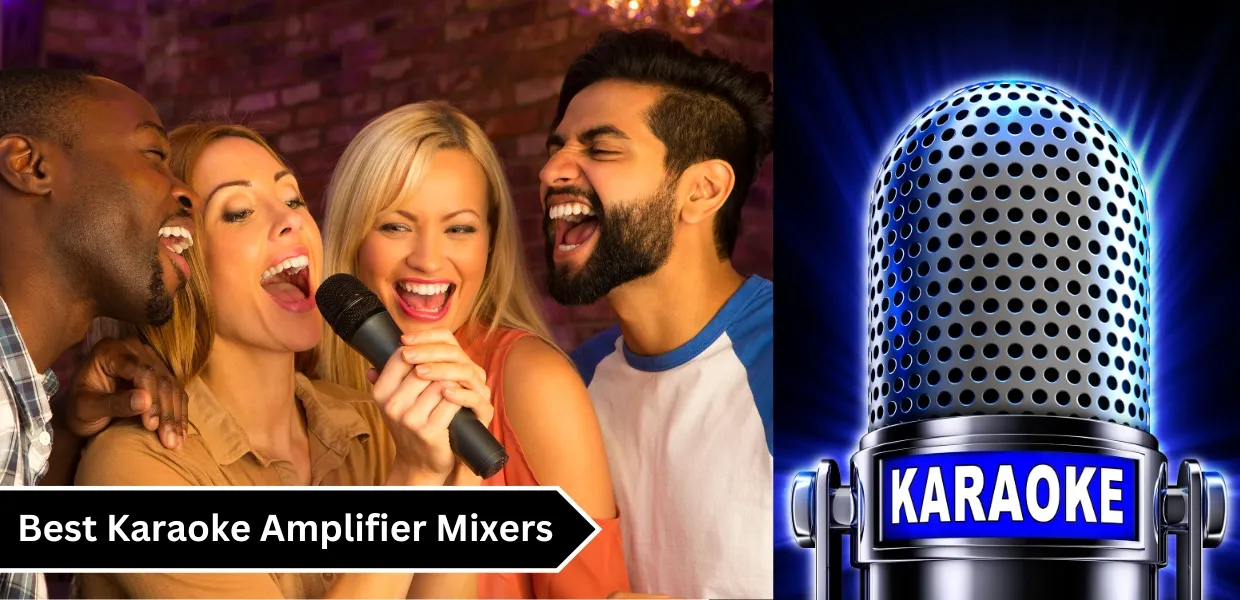 Best Karaoke Amplifier Mixers