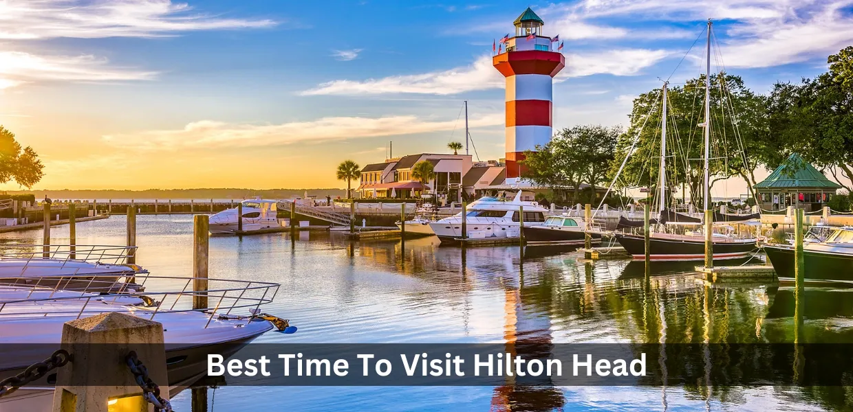 Best-Time-To-Visit-Hilton-Head